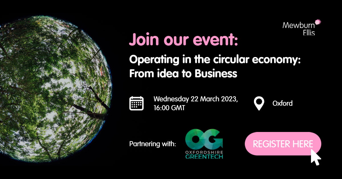 Operating in the circular economy: From idea to Business – in person event, Oxford UK, 22 March 2023